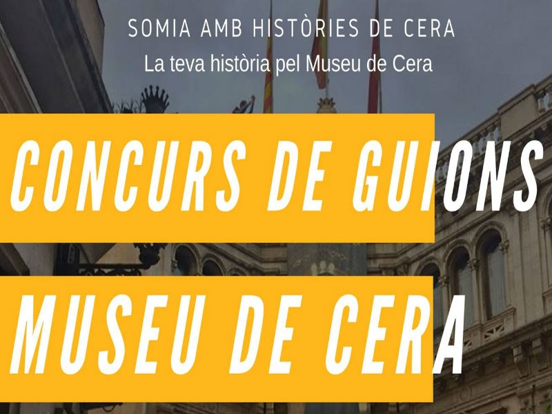 Concurs de Guions al Museu de Cera de Barcelona