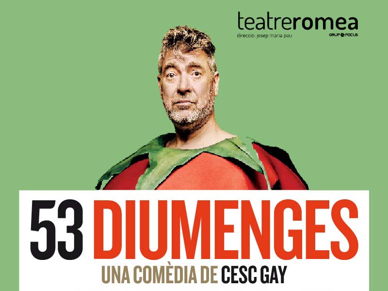 '53 diumenges'. Una comèdia de Cesc Gay al Teatre Romea