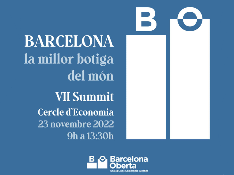 VII Summit de Barcelona Oberta. Barcelona, la millor botiga del món