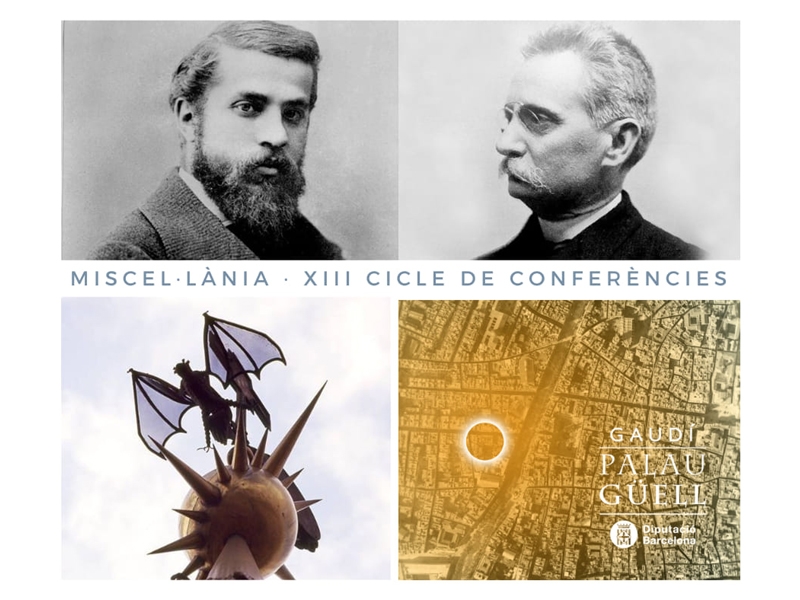 XIII Cicle de conferncies al Palau Gell. Gaud i Domnech i Montaner, els iniciadors del Modernisme